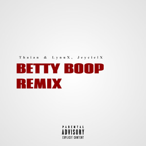 Betty Boop (Remix)