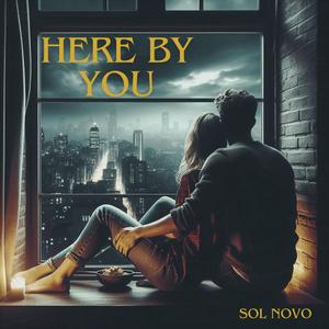 Here by you (feat. Ufiltreret Lyd)