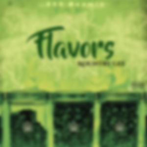 Flavors