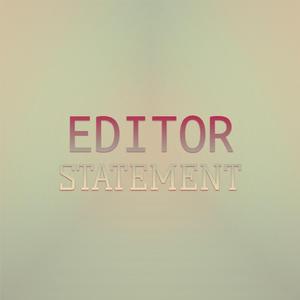 Editor Statement