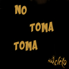 MC Leleto - NO TOMA TOMA