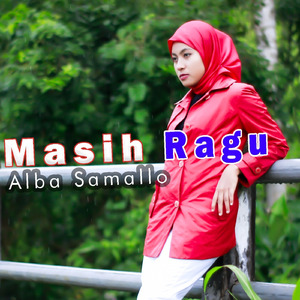 Masih Ragu