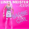 Linni Meister - Barbie Girl feat. Agera
