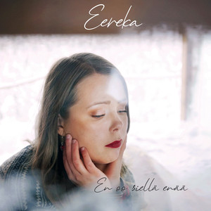 En oo siellä enää