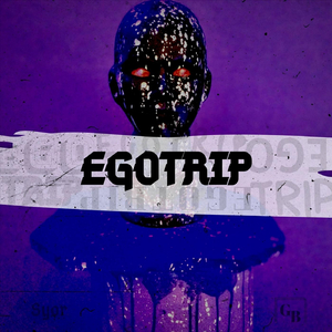 Egotrip
