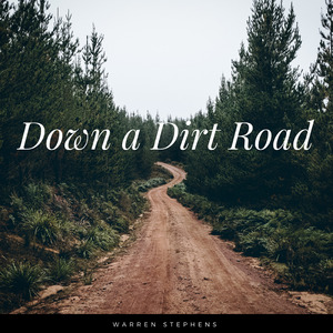 Down a Dirt Road