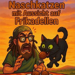 Naschkatzen mit Aussicht auf Frikadellen