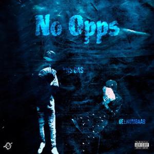 No opps (feat. Yns gas)