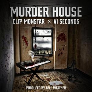Murder House (feat. VI Seconds)