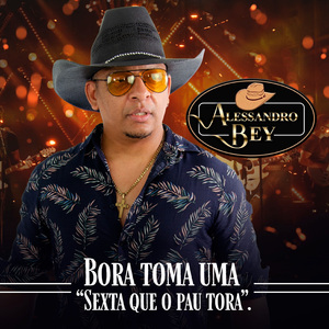 Bora Toma uma Sexta Que o Pau Tora