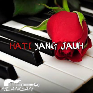 Hati yang jauh