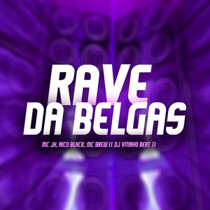 Rave da Belgas
