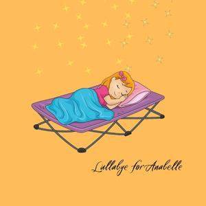 A Lullaby For Annabelle