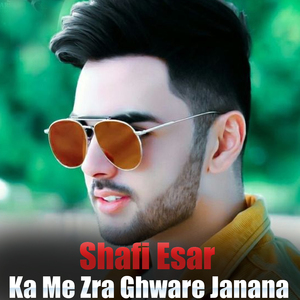 Ka Me Zra Ghware Janana