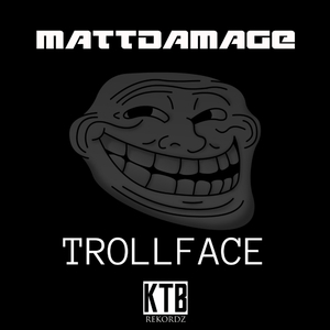 Trollface (Original Mix)
