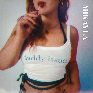 Daddy Issues