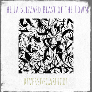 The La Blizzard Beast of the Town