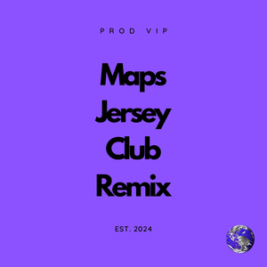 Maps (Jersey Club)