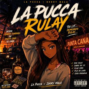 La Pucca Rulay