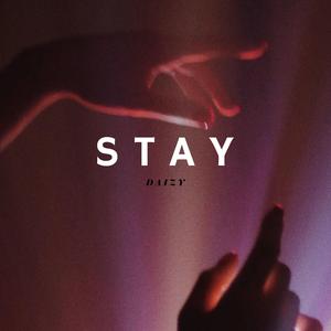 Stay
