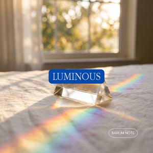 Luminous