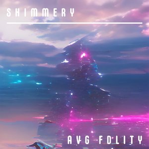 Shimmery