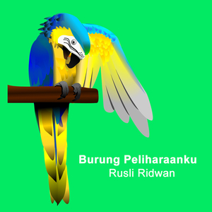 Burung Peliharaanku
