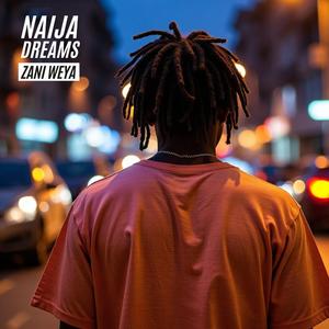 Naija dreams