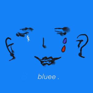 bluee.「布鲁伊」