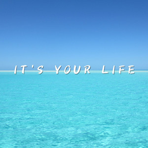 It's your life feat.Koharu Rikka