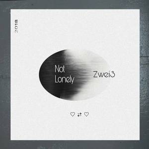 NOT LONELY（不孤单）