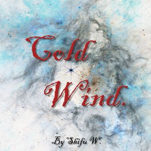 Cold Wind（冷风）