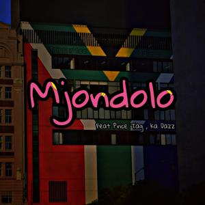 Mjondolo (feat. Vaima vuma & Ka Dazz)
