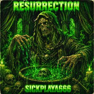RESURRECTION