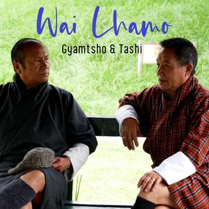 Wai Lhamo (Instrumental)