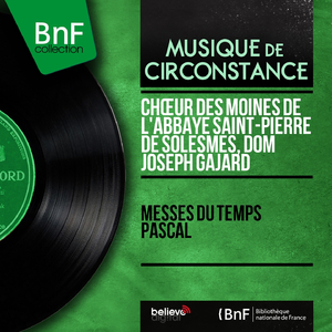 Troisième dimanche après Pâques: Séquence. Salve dies dierum gloria en mode VII