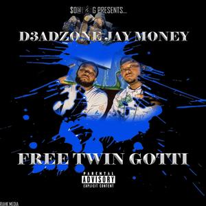 Free Twin Gotti