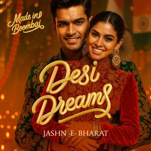 Vibe Check (Desi Dreams Anthem)