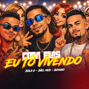 Com Elas Eu Tô Vivendo