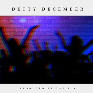 Detty December (feat. Dreyy Flexx)