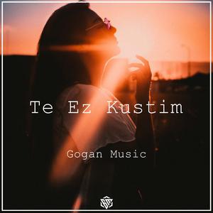 Te Ez Kustim