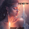 Prince Lamarr - Please you