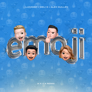 Emoji (N A V A Remix)