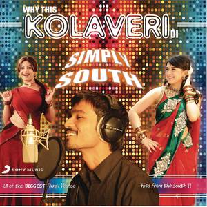Why This Kolaveri Di [From "3 (Tamil)"] (The DJ Rishabh House Mix)