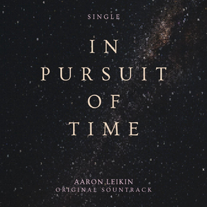 In Pursuit of Time (Original Soundtrack)