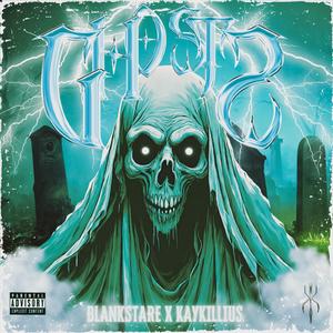 GHOST'S (feat. Blank Stare)