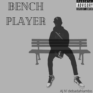 Bench Player