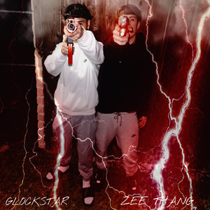 Zee Thang X Glockstar