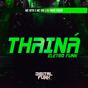 Thainá Eletro Funk