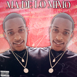 Ma de Lo Mimo